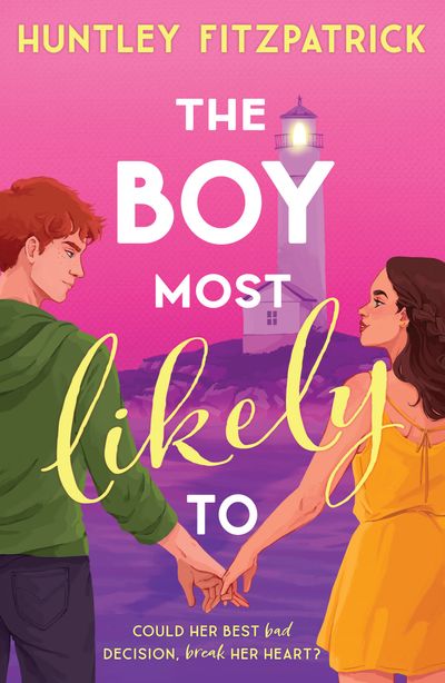 Cover image for The Boy Most Likely To - Huntley Fitzpatrick