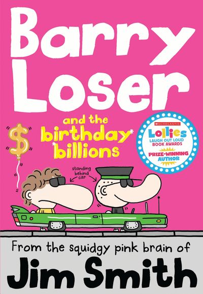 Cover image for Barry Loser - Barry Loser and the birthday billions (Barry Loser) - Jim Smith