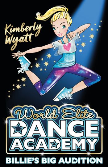 World Elite Dance Academy - Billie's Big Audition (World Elite Dance Academy) - Kimberly Wyatt