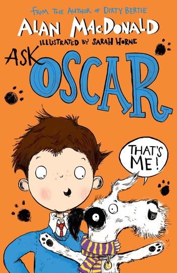 Ask Oscar - Alan MacDonald, Illustrated by Sarah Horne