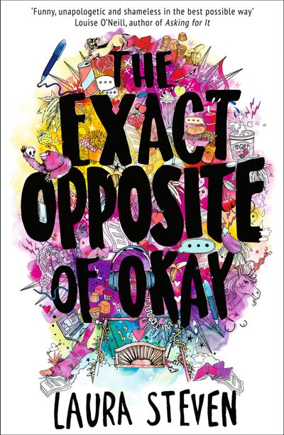 Cover image for Izzy O’Neill - The Exact Opposite of Okay (Izzy O’Neill) - Laura Steven