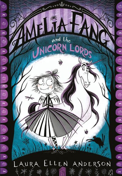 Cover image for The Amelia Fang Series - Amelia Fang and the Unicorn Lords (The Amelia Fang Series) - Laura Ellen Anderson
