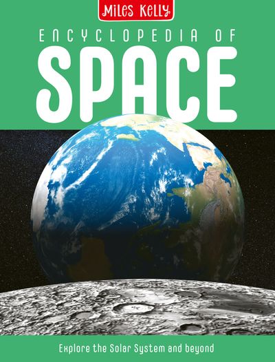 Cover image for Encyclopedia of Space - Miles Kelly