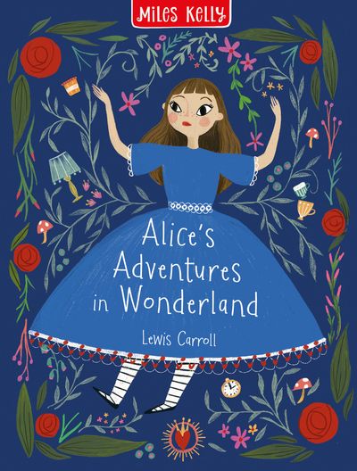 Cover image for Children’s Classics in Colour - Alice's Adventures in Wonderland (Children’s Classics in Colour) - Miles Kelly