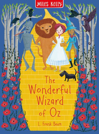 Cover image for Children’s Classics in Colour - The Wonderful Wizard of Oz (Children’s Classics in Colour) - Miles Kelly
