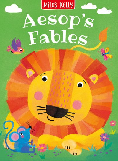 Cover image for Aesop's Fables - Aesop's Fables: Five Most Famous Tales (Aesop's Fables) - Miles Kelly