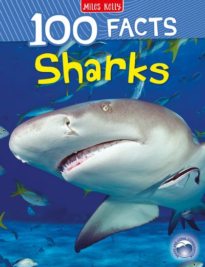 Cover image for 100 Facts - Sharks (100 Facts) - Miles Kelly