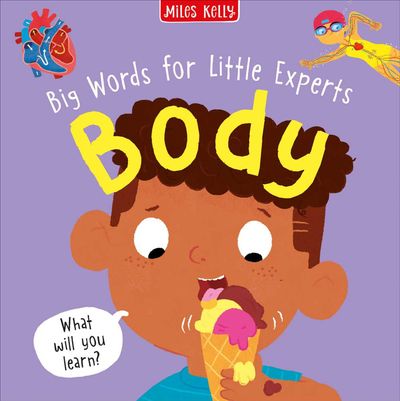 Cover image for Big Words for Little Experts - Body (Big Words for Little Experts) - Miles Kelly