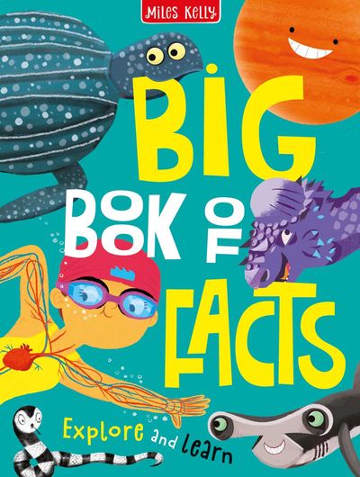 Cover image for Big Book of Facts - Miles Kelly