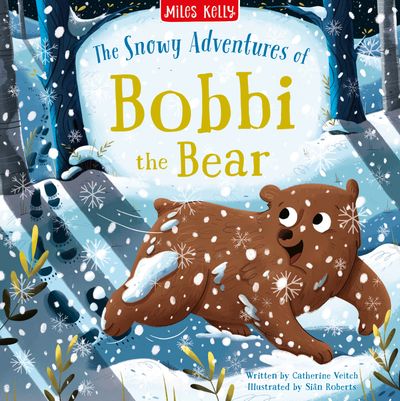 Cover image for The Snowy Adventures of Bobbi Bear - Miles Kelly