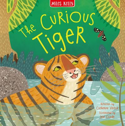 Cover image for Rainforest Tales - Rainforest Curious Tiger (Rainforest Tales) - Miles Kelly