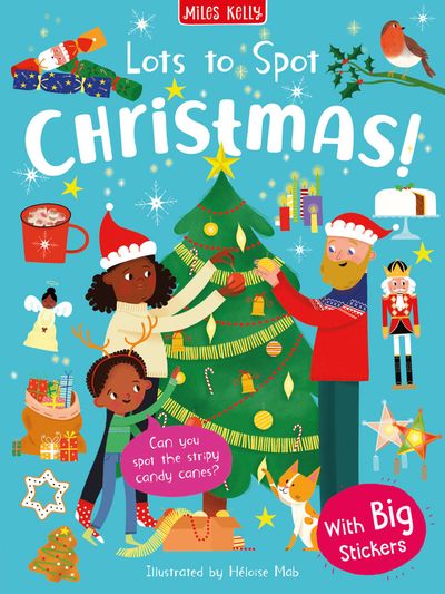 Cover image for Lots to Spot - Christmas Sticker Book (Lots to Spot) - Amy Johnson and Miles Kelly