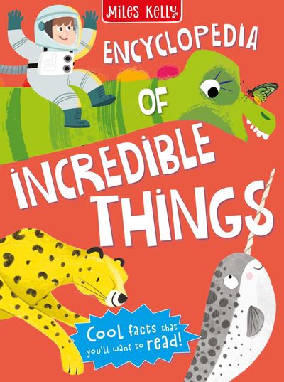 Cover image for Encyclopedia of Incredible Things - Miles Kelly