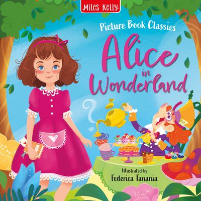 Cover image for Alice in Wonderland - Miles Kelly