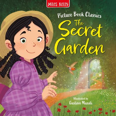 Cover image for Picture Book Classics - The Secret Garden (Picture Book Classics) - Miles Kelly