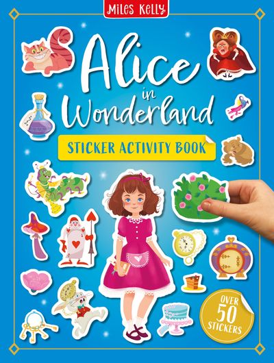 Cover image for Alice in Wonderland Sticker Book - Miles Kelly