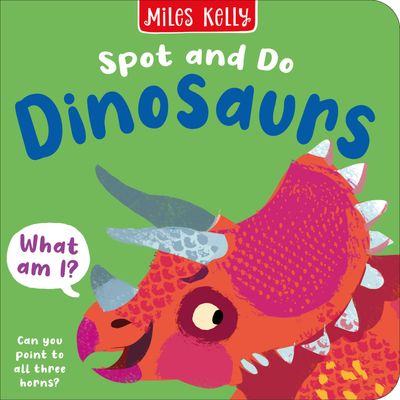 Cover image for Spot and Do - Dinosaurs (Spot and Do) - Miles Kelly