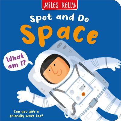 Cover image for Spot and Do - Space (Spot and Do) - Miles Kelly