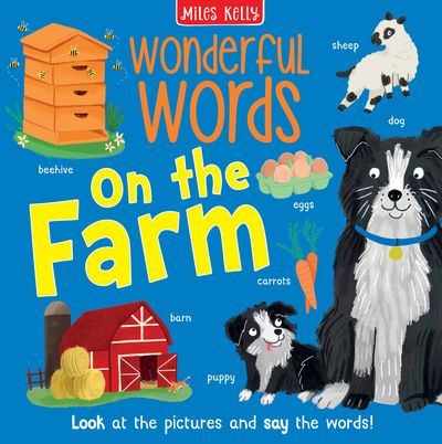 Cover image for Wonderful Words - On the Farm (Wonderful Words) - Miles Kelly