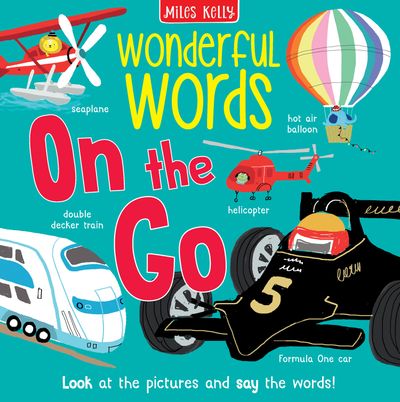 Cover image for Wonderful Words - On the Go (Wonderful Words) - Miles Kelly