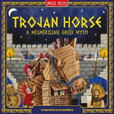 Cover image for Greek Myths - Trojan Horse (Greek Myths) - Miles Kelly