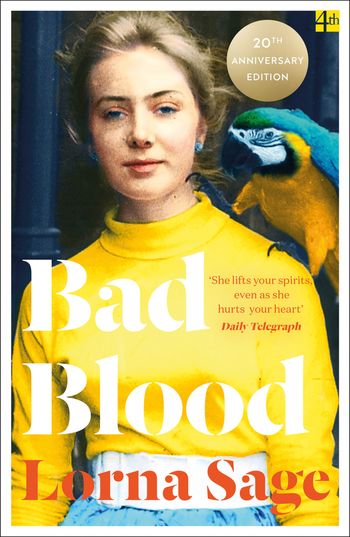 Bad Blood: A Memoir: 20th Anniversary Edition edition - Lorna Sage