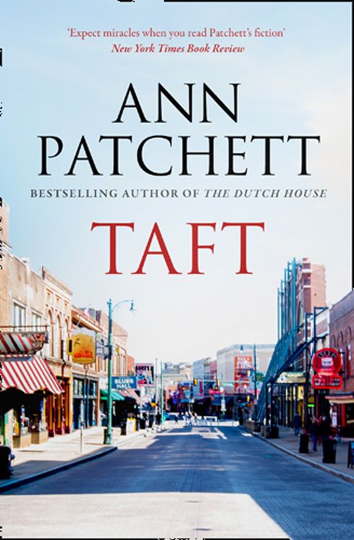 Taft, Contemporary Fiction, Paperback, Ann Patchett