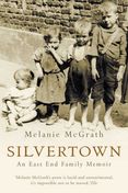 Silvertown: An East End family memoir