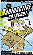 The Radioactive Boyscout: The True Story of a Boy Who Built a Nuclear Reactor in his Shed