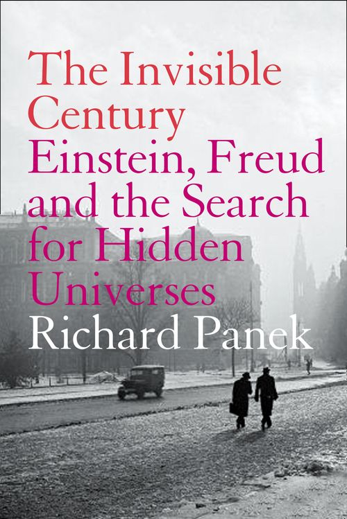 The Invisible Century, Maths, Science & Nature, Paperback, Richard Panek