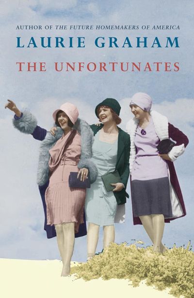 The Unfortunates - Laurie Graham