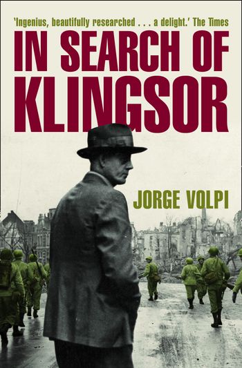 In Search of Klingsor - Jorge Volpi