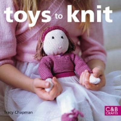 Toys to Knit - Tracy Chapman