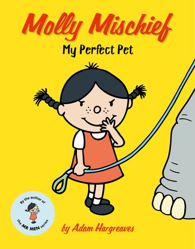 Cover image for Molly Mischief: My Perfect Pet - Adam Hargreaves