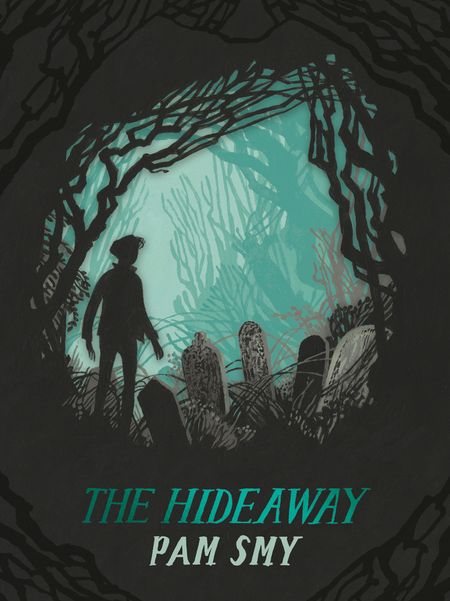 Cover image for The Hideaway - Pam Smy