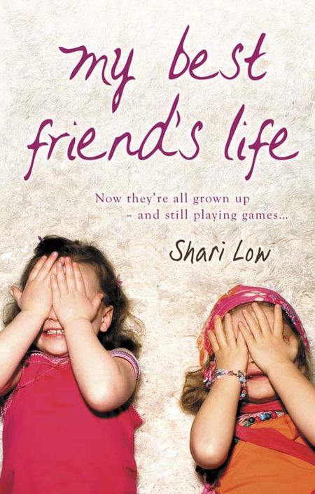 Cover image for My Best Friend’s Life - Shari Low