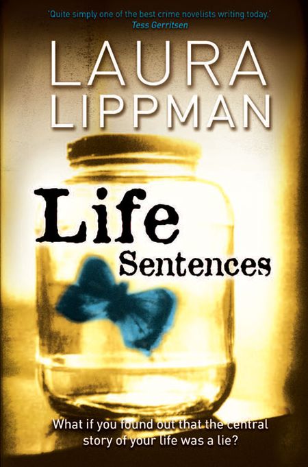 Cover image for Life Sentences - Laura Lippman