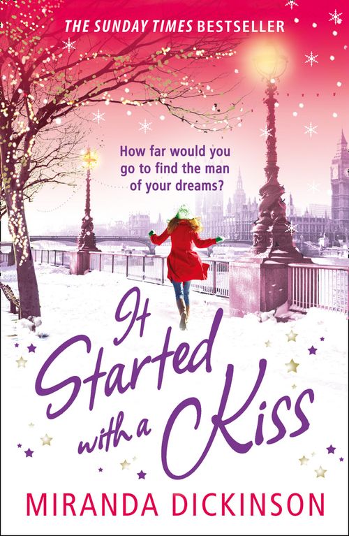 It Started With A Kiss, Fiction – Romance – Modern and Contemporary romance, Paperback, Miranda Dickinson