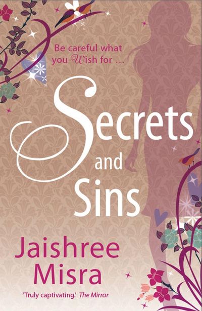Cover image for Secrets and Sins - Jaishree Misra