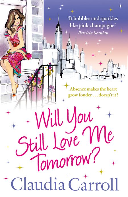 Cover image for Will You Still Love Me Tomorrow? - Claudia Carroll