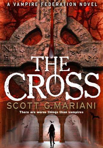 Cover image for The Cross - Scott G. Mariani