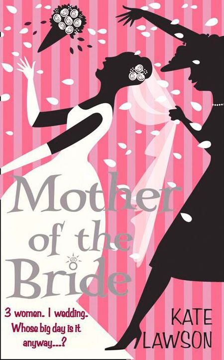 Cover image for Mother of the Bride - Kate Lawson