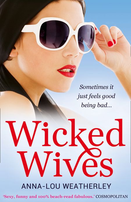 Cover image for Wicked Wives - Anna-Lou Weatherley