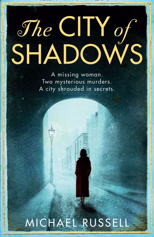 The City of Shadows, Crime & Thriller, Paperback, Michael Russell