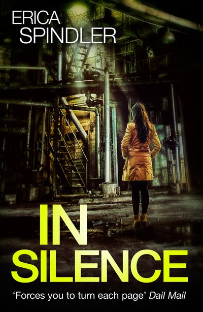 Cover image for In Silence: First edition - Erica Spindler