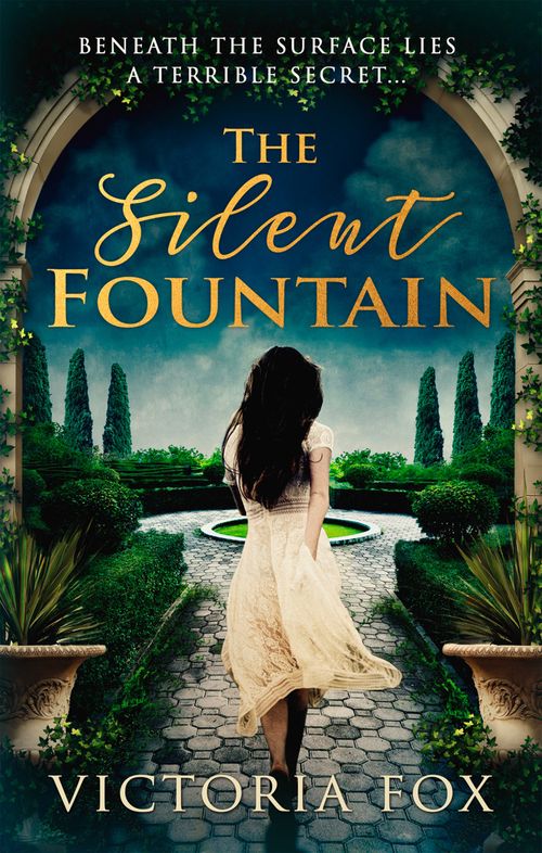 The Silent Fountain, Contemporary Fiction, Paperback, Victoria Fox