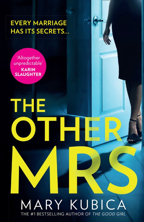 The Other Mrs: An absolutely gripping psychological by Mary Kubica (PB 2020) - Image 6
