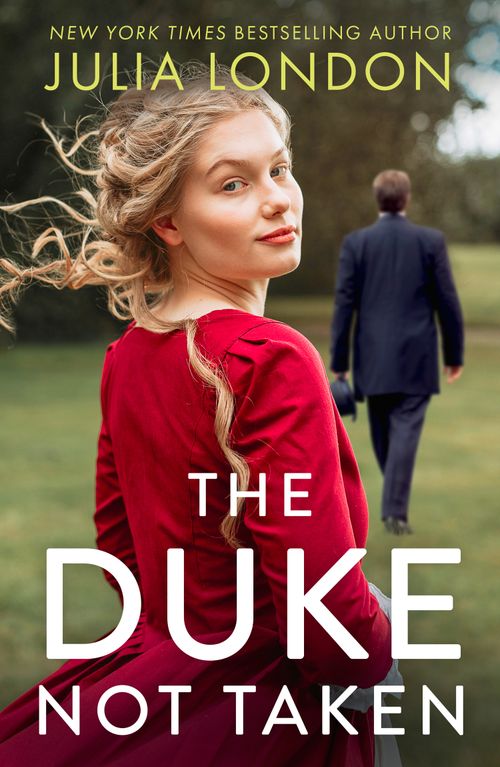 The Duke Not Taken, Romance, Paperback, Julia London