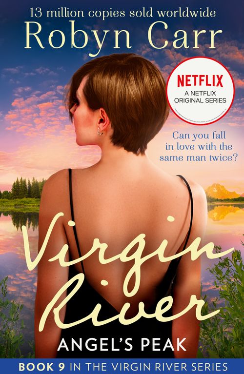 Mills & Boon Angel's Peak, Romance, Paperback, Robyn Carr