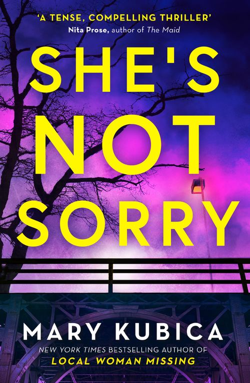 She's Not Sorry, Fiction, Paperback, Mary Kubica